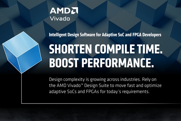 Infographie - AMD / Xilinx Vivado™ Design Suite